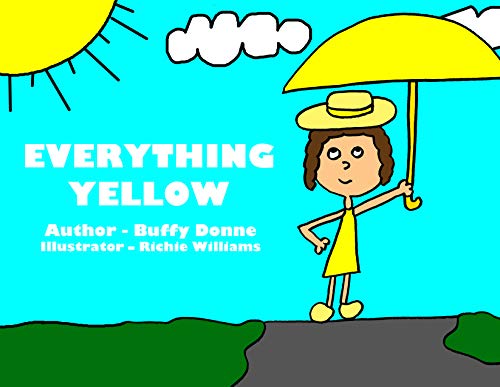 Everything Yellow – A Picture Book of All Things That Are Yellow